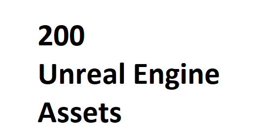 Unreal Engine 4 Bundle of 200 Assets Full Crack Download