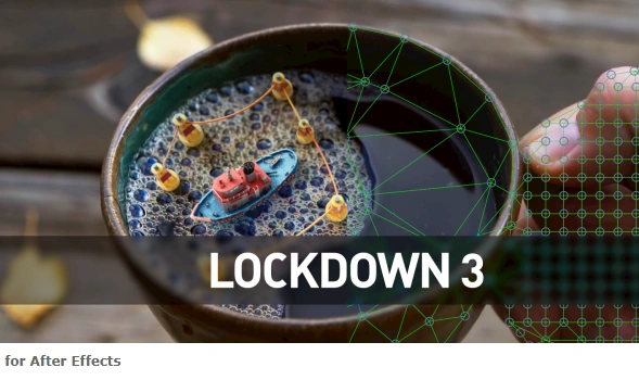 Lockdown v3.1.7 (aescripts) CRACKED Download