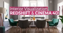 MographPlus – Interior Visualization with Redshift Cinema 4d Course Download