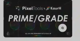 PixelTools PrimeGrade DCTL v1.3 Download 2026